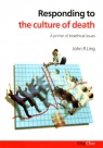 Responding to the Culture of Death